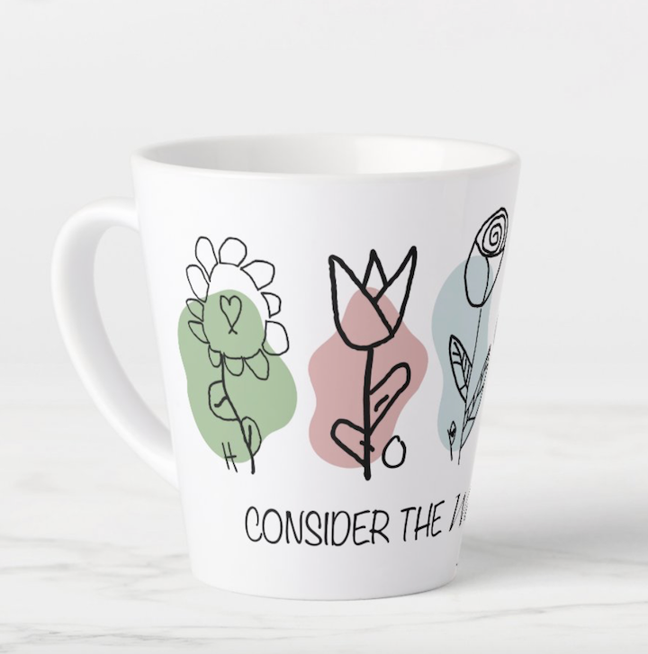 Consider the Wildflowers Coffee Mug